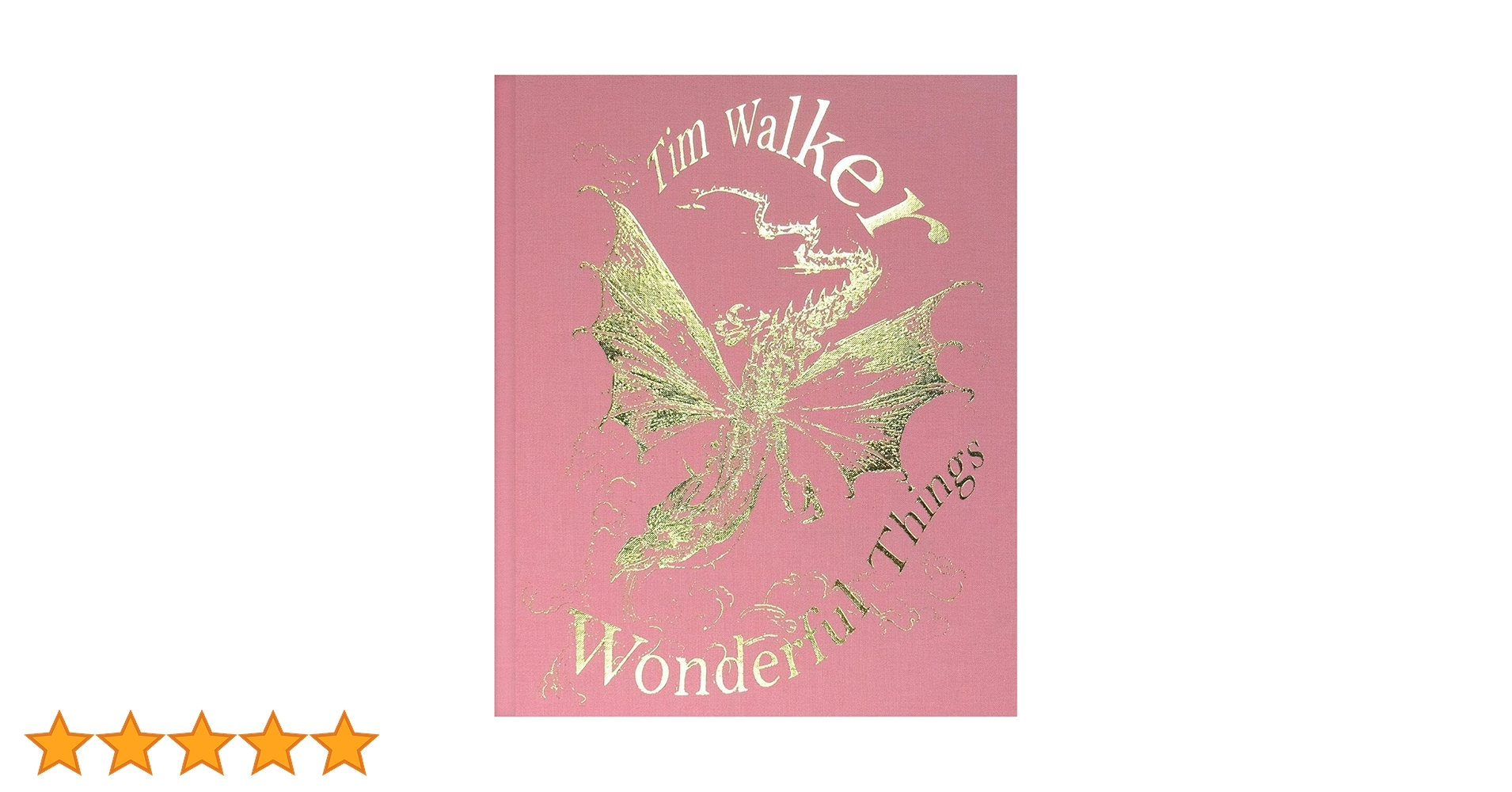Tim Walker: Wonderful Things: Walker, Tim, Brown, Susanna